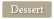 Dessert Wine 