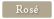 Rose Wine